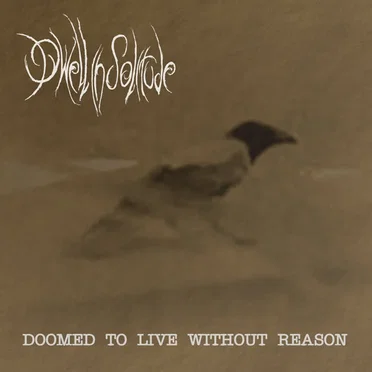 Dwell in Solitude