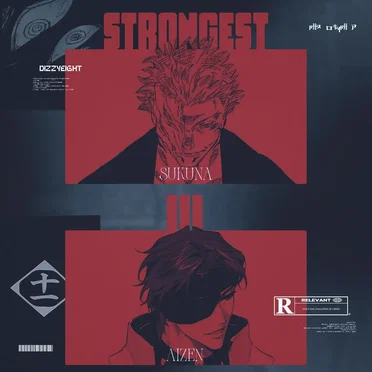 Strongest III (Sukuna Vs Aizen)