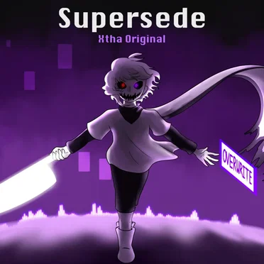 Supersede (XChara Theme)