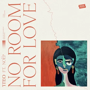 No Room for Love (feat. NOËP)