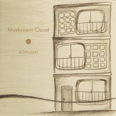 AOIKUUKI by Mushroom Cloud - album cover