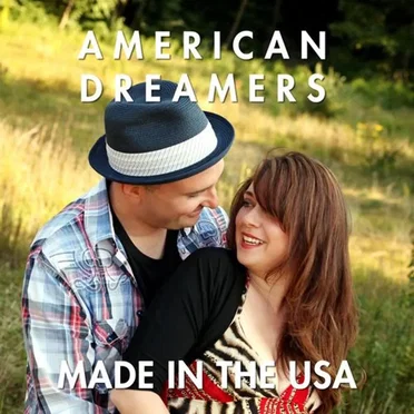 Made In The USA by American Dreamers - album cover