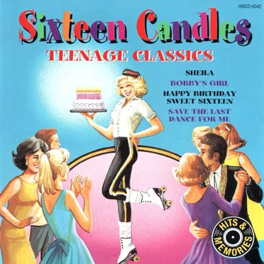 Sixteen Candles: Teenage Classics by Various Artists - album cover