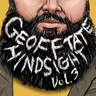 Hindsight, Vol. 3: July 3, 2016 by Geoff Tate - album cover