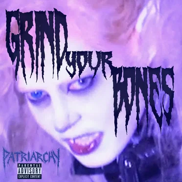 Grind Your Bones