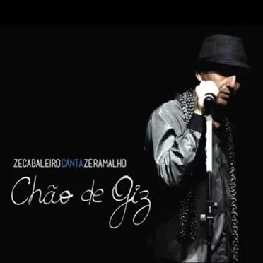 Chão de Giz: Zeca Baleiro Canta Zé Ramalho