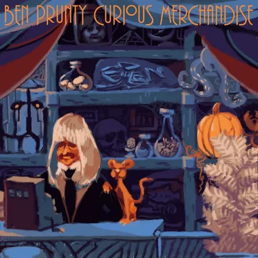 Curious Merchandise by Ben Prunty - album cover