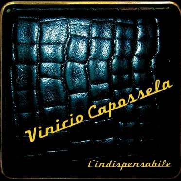 L'indispensabile by Vinicio Capossela - album cover