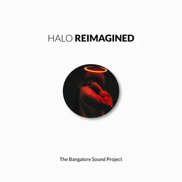 Halo Reimagined by The Bangalore Sound Project - album cover