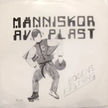 Människor av plast by Bodens fästning - album cover
