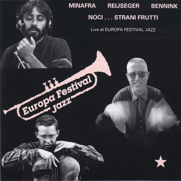 Noci...Strani Frutti (Live at Europa Festival Jazz)