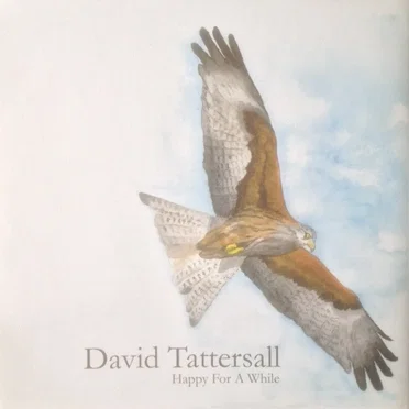 Happy for a While by David Tattersall - album cover