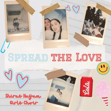 Spread the Love by Shiras Hayam Girls Choir - album cover