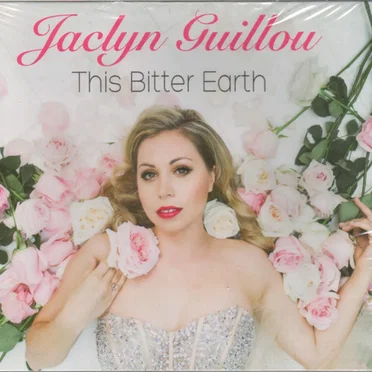 This Bitter Earth by Jaclyn Guillou - album cover