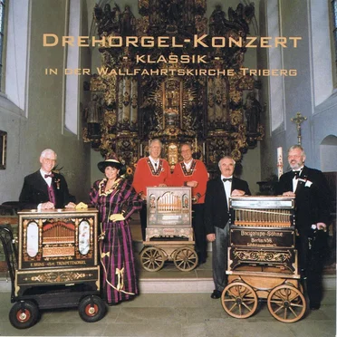 Drehorgel-Konzert, Klassik (in der Wallfahrtskirche Triberg) by Various Artists - album cover