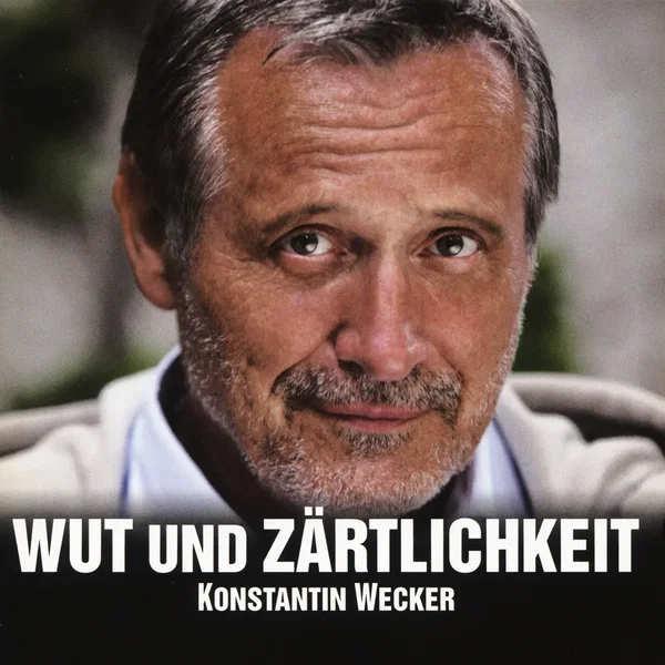 Wut und Zärtlichkeit