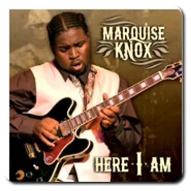 Here I Am by Marquise Knox - album cover