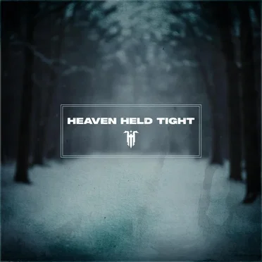 HEAVEN HELD TIGHT by Malora - album cover