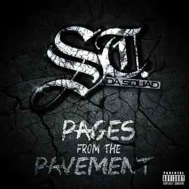 Pages From The Pavement by St. Da Squad - album cover