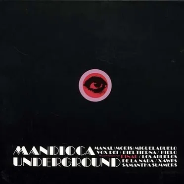 Mandioca Underground by Various Artists - album cover