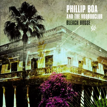 Bleach House by Phillip Boa and the Voodooclub - album cover