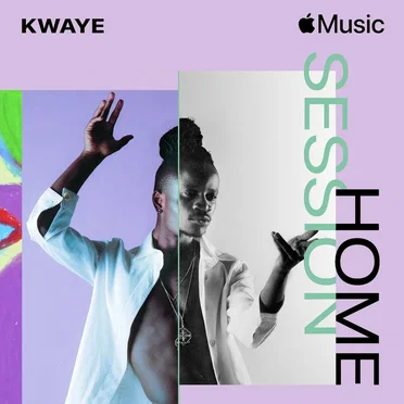 Apple Music Home Session: KWAYE