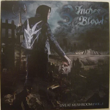 Live at Mushroom, Vol. I by 3 Inches of Blood - album cover