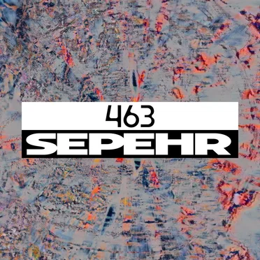 Dekmantel Podcast 463 by Sepehr - album cover