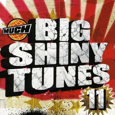 Big Shiny Tunes 11 by Various Artists - album cover