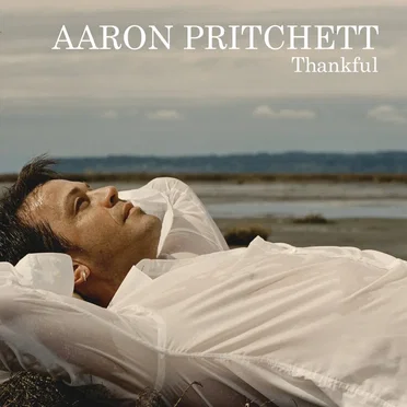 Thankful by Aaron Pritchett - album cover