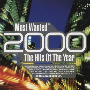 Most Wanted 2000 Hits Of The Year by Various Artists - album cover