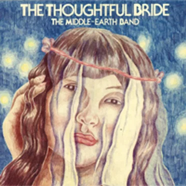 The Thoughtful Bride by The Middle-Earth Band - album cover
