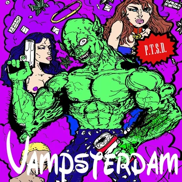 PTSD (Philosophy, Therapy, Sex, Drugs) by Vampsterdam - album cover