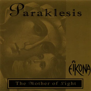 Paraklesis: Hymn to the Mother of Light