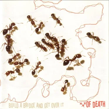 Build a Bridge and Get Over It by …Of Death - album cover