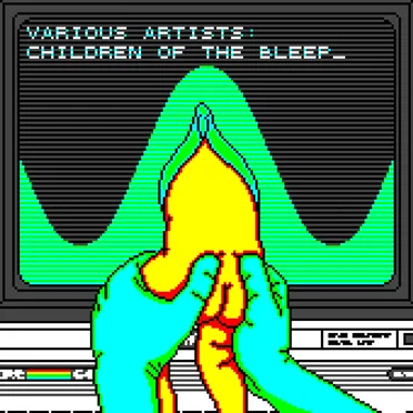 Children of the Bleep by Various Artists - album cover
