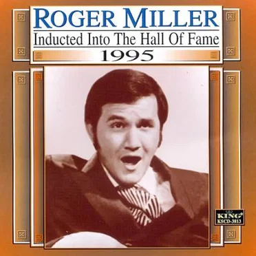 Roger Miller Inducted Into the Hall of Fame 1995