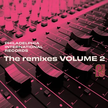 Philadelphia International Records: The Remixes, Volume 2 by Various Artists - album cover
