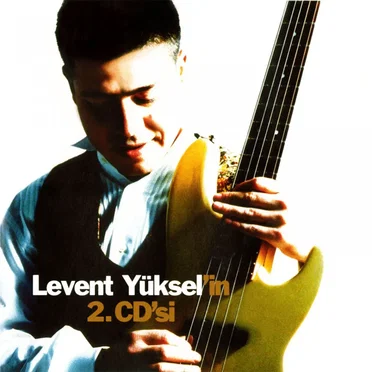 Levent Yüksel'in 2. Albümü