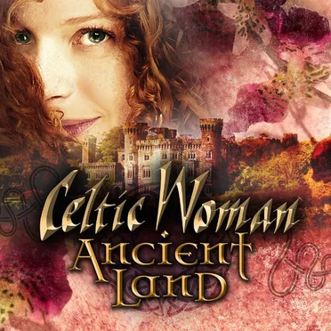 Ancient Land by Celtic Woman - album cover