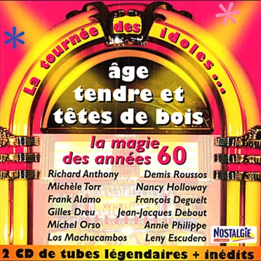 Àge Tendre... La Tournée des Idoles (CD1) by Various Artists - album cover