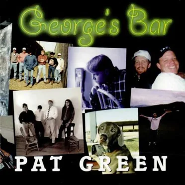 George's Bar by Pat Green - album cover