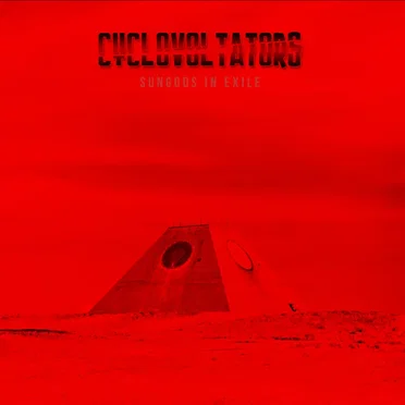 Sungods in Exile by Cyclovoltators - album cover
