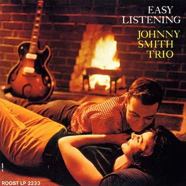 Easy Listening by Johnny Smith Trio - album cover