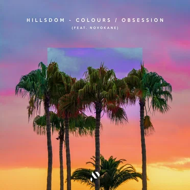 Colours / Obsession by Hillsdom - album cover