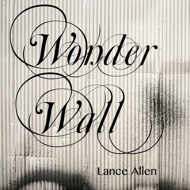 Wonderwall by Lance Allen - album cover