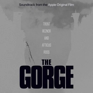 The Gorge: Soundtrack From the Apple Original Film