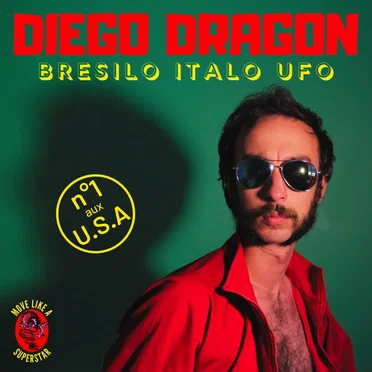 Bresilo Italo UFO by Diego Dragon - album cover