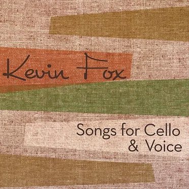 Songs for Cello and Voice