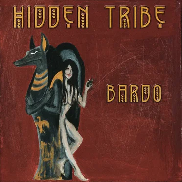 Bardo EP by Hidden Tribe - album cover